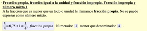 Fracción propia, fracción igual a la unidad y fracción impropia. Fracción impropia y número mixto
