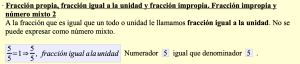 Fracción propia, fracción igual a la unidad y fracción impropia. Fracción impropia y número mixto