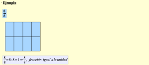 Fracción igual a la unidad